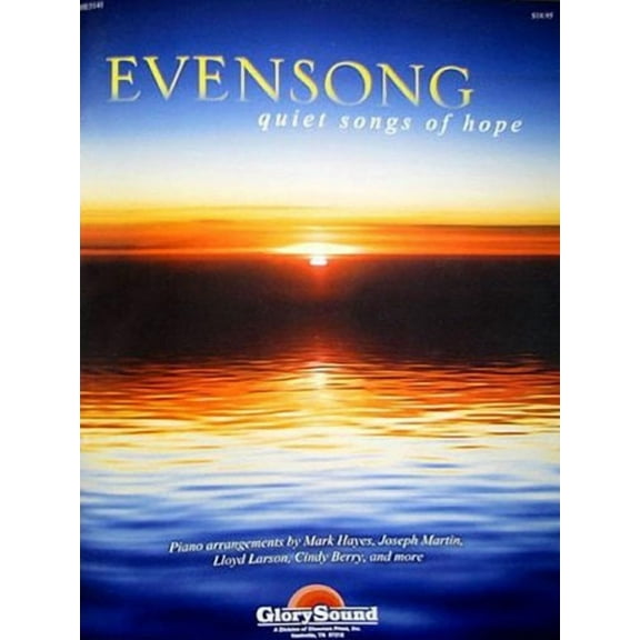 Evensong : Quiet Songs of Hope