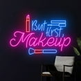 thumbnail image 5 of Handmadetneonsign But First Make Up Artist Neon Sign, Cosmetics Neon Light, Beauty Product Led Sign, 5 of 5
