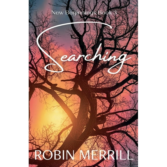 New Beginnings Christian Fiction Searching, Book 3, (Paperback)