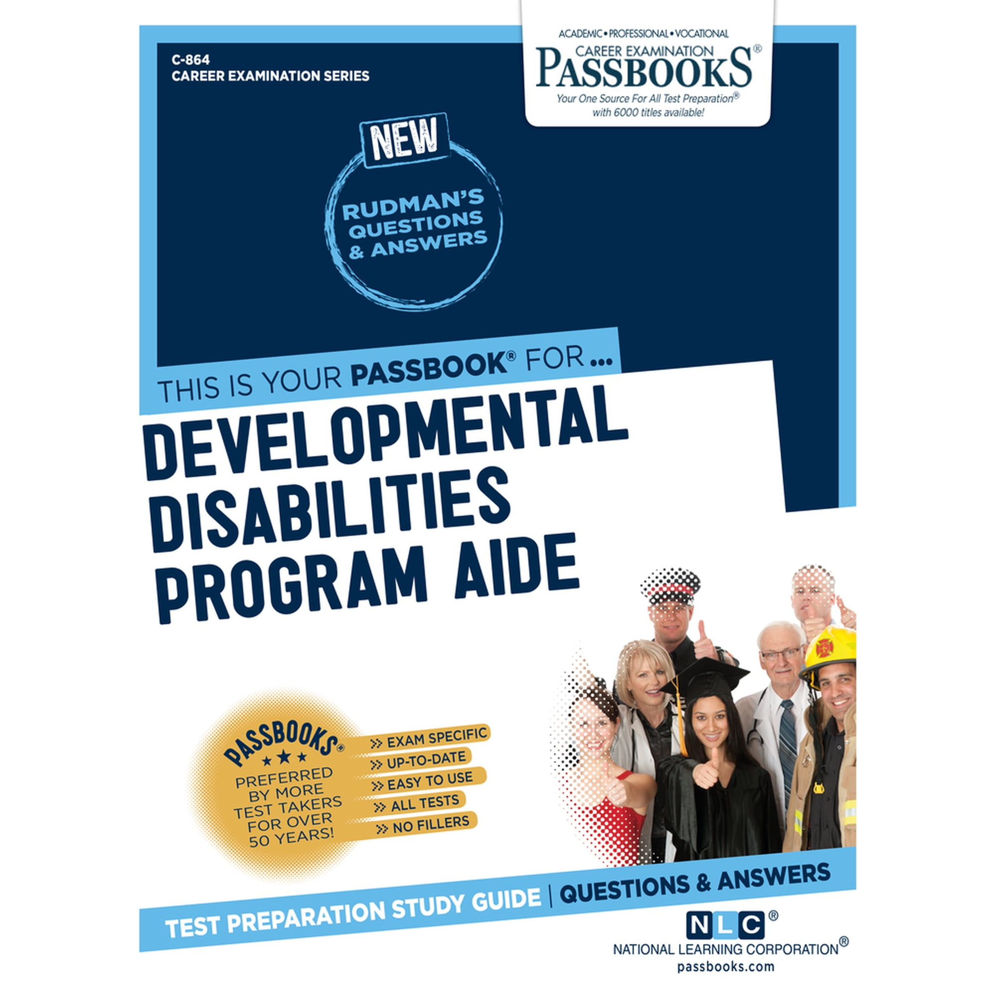 Career Examination Series: Developmental Disabilities Program Aide (C-864) : Passbooks Study Guide (Series #864) (Paperback)