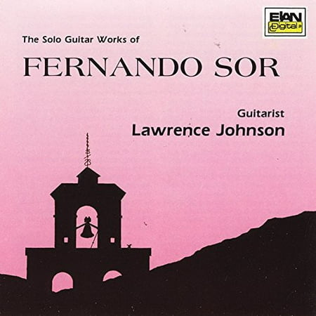 Solo Guitar Works of Fernando Sor (1778-1839) (Santana Best Guitar Solo)