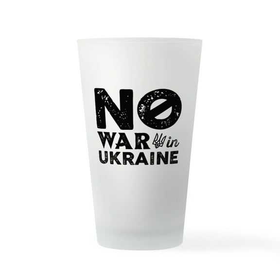 CafePress - No War In Ukraine - Pint Glass, Drinking Glass, 16 oz. CafePress