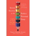 thumbnail image 2 of Pre-Owned Seven Secrets to the Perfect Personal Essay: Crafting the Story Only You Can Write (Paperback) 1608689301 9781608689309, 2 of 2