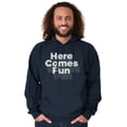 thumbnail image 5 of Here Comes Fun Energetic Hoodie Sweatshirt Women Men Brisco Brands L, 5 of 6