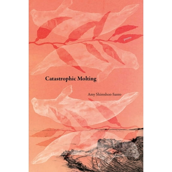 Catastrophic Molting, (Paperback)
