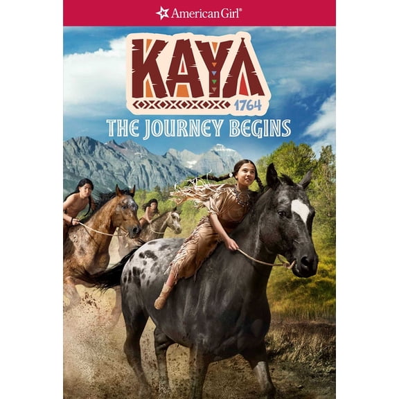 American Girl(r) Historical Characters Kaya: The Journey Begins, (Paperback)