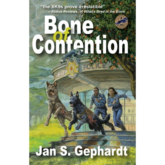 Bone of Contention: Third Book in the XK9 "Bones" Trilogy, (Paperback)