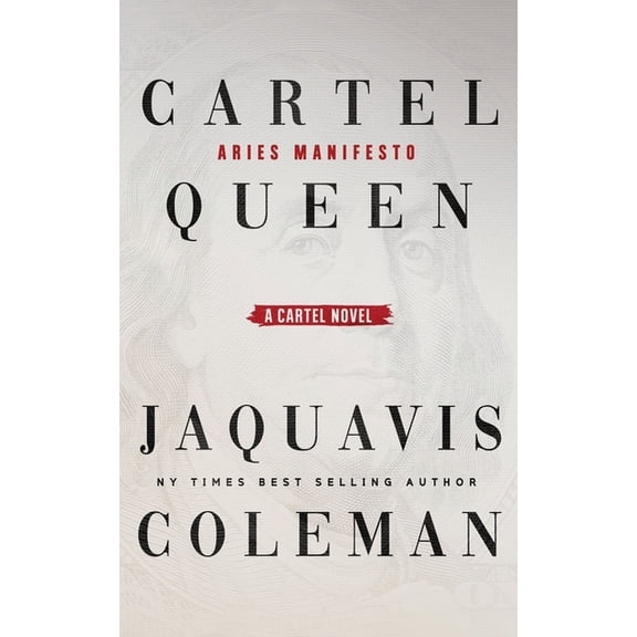 Cartel Queen: Aries Manifesto, (Paperback)