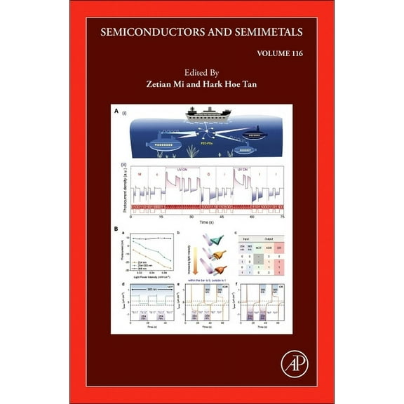Semiconductors and Semimetals Semiconductors and Semimetals: Volume 116, Book 116, (Hardcover)