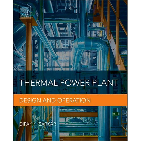Thermal Power Plant: Design and Operation, (Paperback)