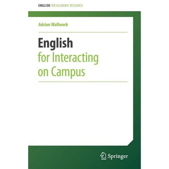 English for Academic Research English for Interacting on Campus, Book 0, (Paperback)