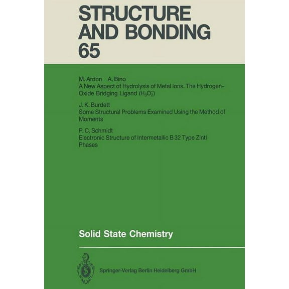 Structure and Bonding Solid State Chemistry, Book 65, (Paperback)