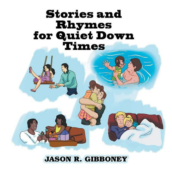 Stories and Rhymes for Quiet Down Times, (Paperback)