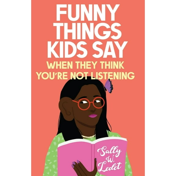 Funny Things Kids Say, (Paperback)
