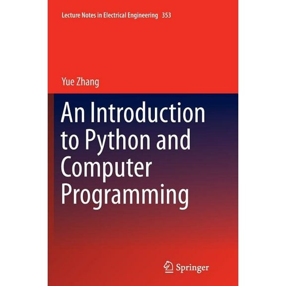 An Introduction to Python and Computer Programming