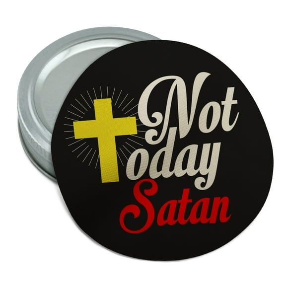 Not Today Satan Cross Christian Religious Round Rubber Non-Slip Jar Gripper Lid Opener