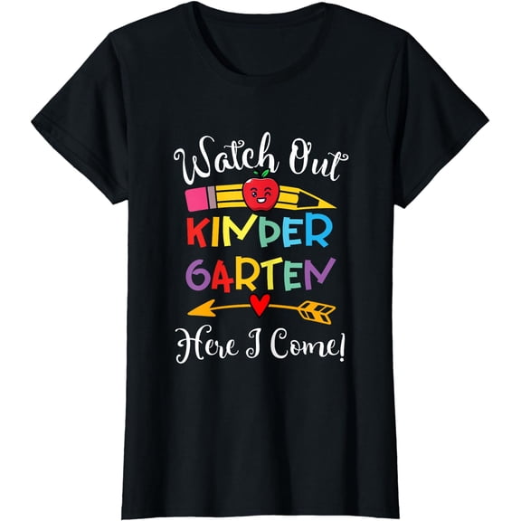 Watch out Kindergarten Here I Come Back To School T-Shirt