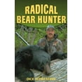 thumbnail image 1 of Pre-Owned Radical Bear Hunter (Paperback) 0811734188 9780811734189, 1 of 1