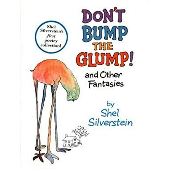 Pre-Owned Don't Bump the Glump (Hardcover) 0545110726 9780545110723