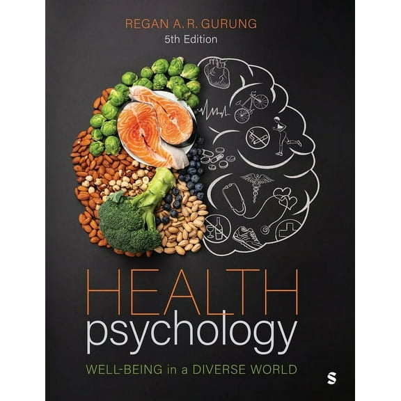 Health Psychology: Well-Being in a Diverse World, (Paperback)