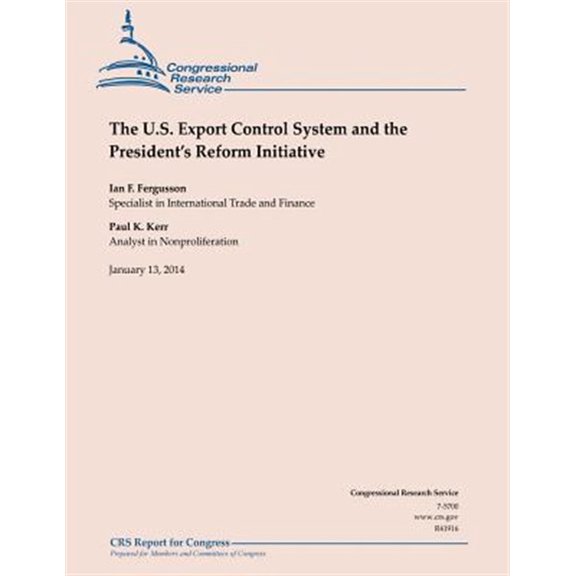 Pre-Owned U.s Export Control System and the President's Reform Initiative