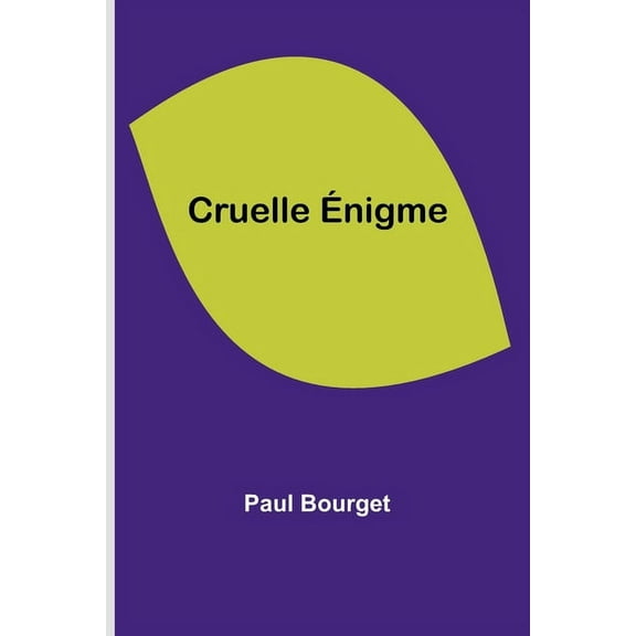 Cruelle Énigme, (Paperback)
