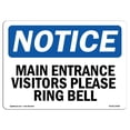 thumbnail image 1 of SignMission OS-NS-D-35-L-14085 OSHA Notice Sign - Main Entrance Visitors Please Ring Bell, 1 of 1