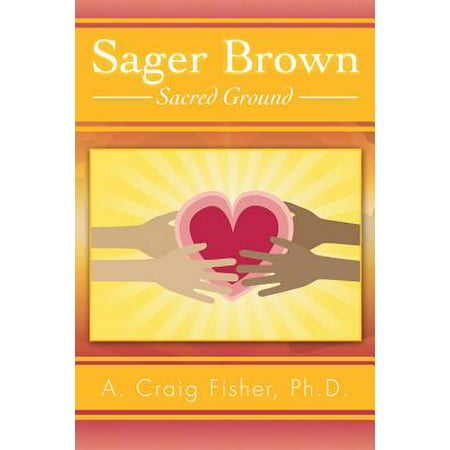 Sager Brown : Sacred Ground