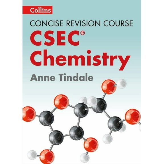 Concise Revision Course – Chemistry - a Concise Revision Course for CSEC® (Paperback)