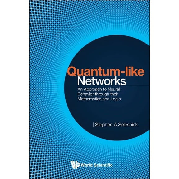Quantum-Like Networks, (Hardcover)