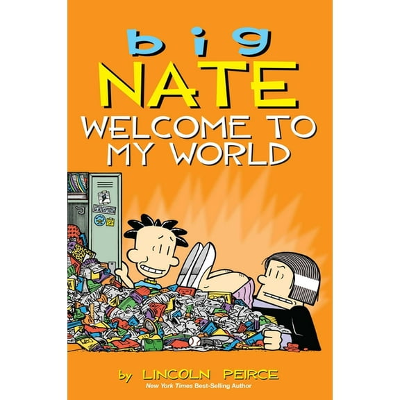 Big Nate: Welcome to My World (Paperback)