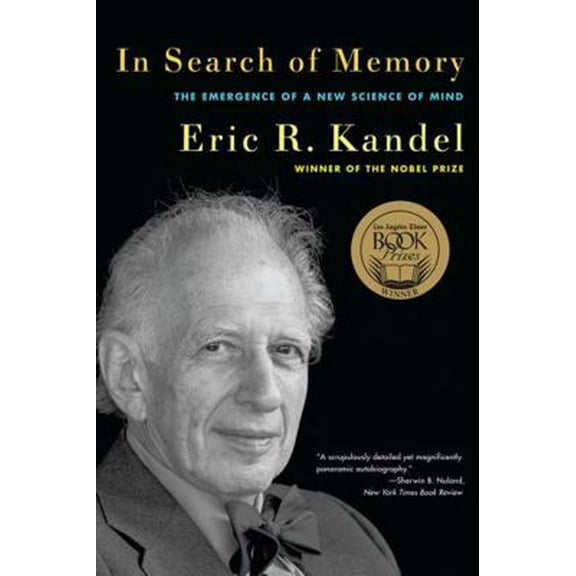 Pre-Owned In Search of Memory: The Emergence of a New Science of Mind (Paperback) 0393329372 9780393329377