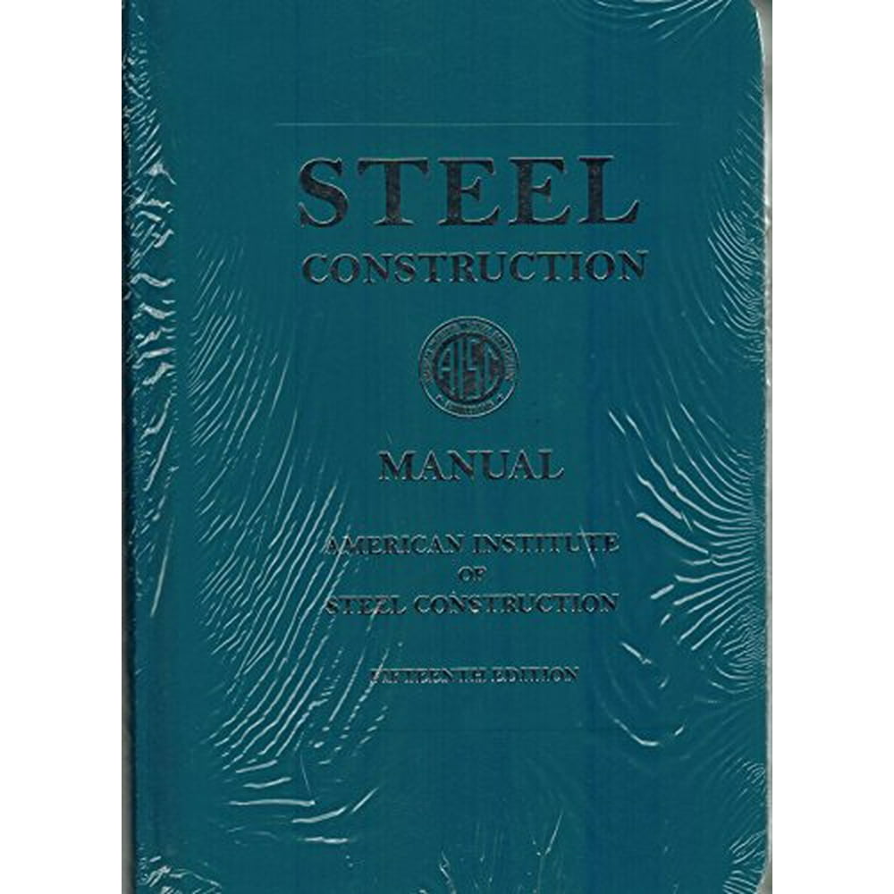 Steel Construction Manual, 9781564240071, Hardcover, 15