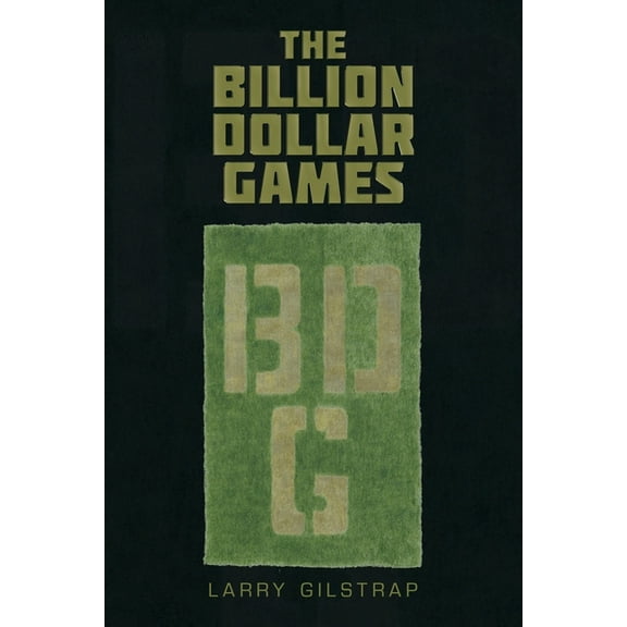 The Billion Dollar Games, (Paperback)
