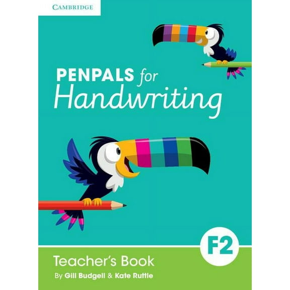 Penpals for Handwriting Penpals for Handwriting Foundation 2 Teacher's Book, (Spiral-Bound)