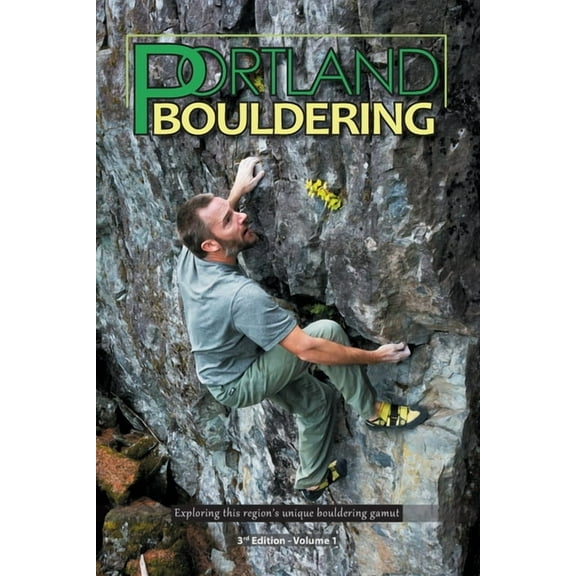 Portland Bouldering, (Paperback)