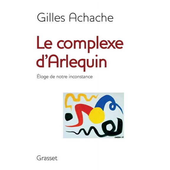 Le Complexe D Arlequin, (Paperback)