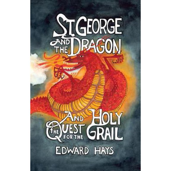 Pre-Owned St George and the Dragon (Paperback) by Edward Hays