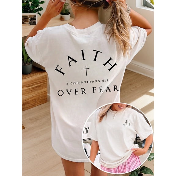 Faith Over Fear T-Shirt Women 2 Corinthians 5:7 Christian Inspirational Tee