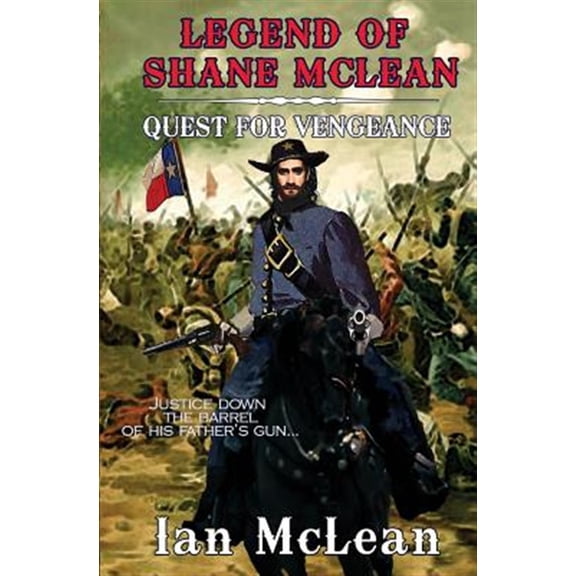 Pre-Owned Legend of Shane McLean: Quest for Vengeance (Paperback)