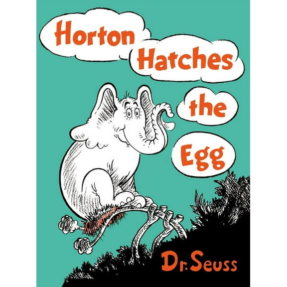 Classic Seuss Horton Hatches the Egg, (Hardcover)