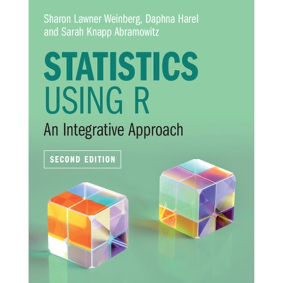 Pre-Owned Statistics Using R (Paperback) by Sharon Lawner Weinberg, Daphna Harel, Sarah Knapp Abramowitz