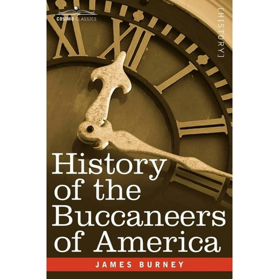History of the Buccaneers of America (Paperback)