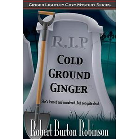 - Cold Ground Ginger - eBook