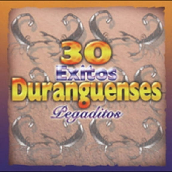 30 Exitos Duranguenses Pegaditos