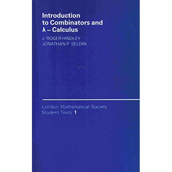 Pre-Owned Introduction to Combinators and (lambda) Calculus (London Mathematical Society Student Texts) Paperback