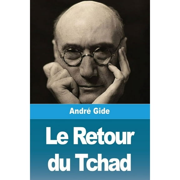 Le Retour du Tchad, (Paperback)