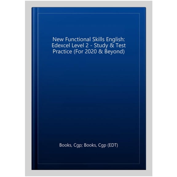 New Functional Skills Edexcel English Level 2 - Study & Test Practice (With Online Edition)
