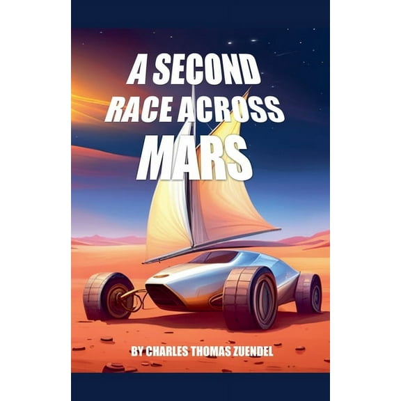 A Second Race across Mars, (Paperback)