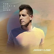 Jeremy Camp - Story's Not Over - Music & Performance - CD